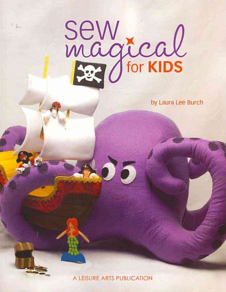 Sew Magical for Kids - Laura Lee Burch