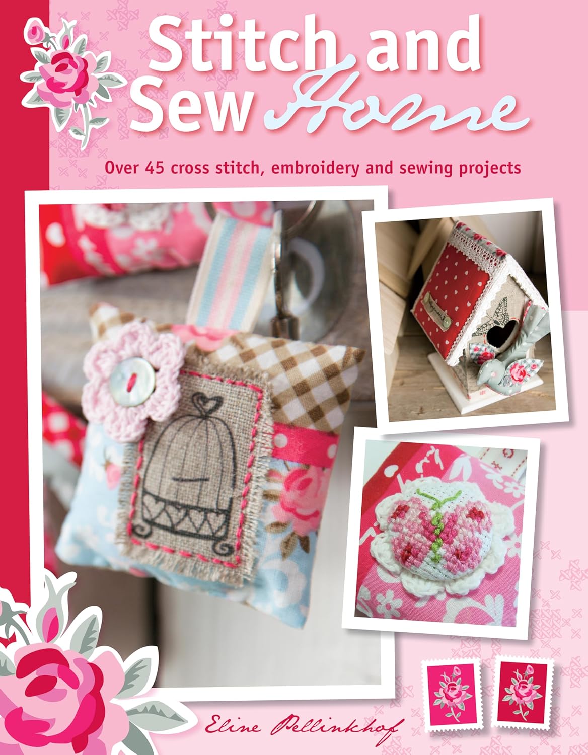 Stitch and Sew Home - Eline Pellinkhof